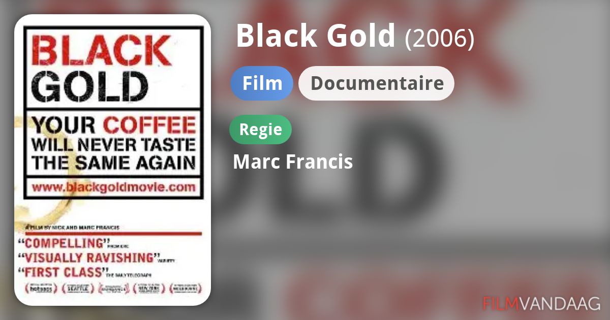 Black Gold (film, 2006) FilmVandaag.nl