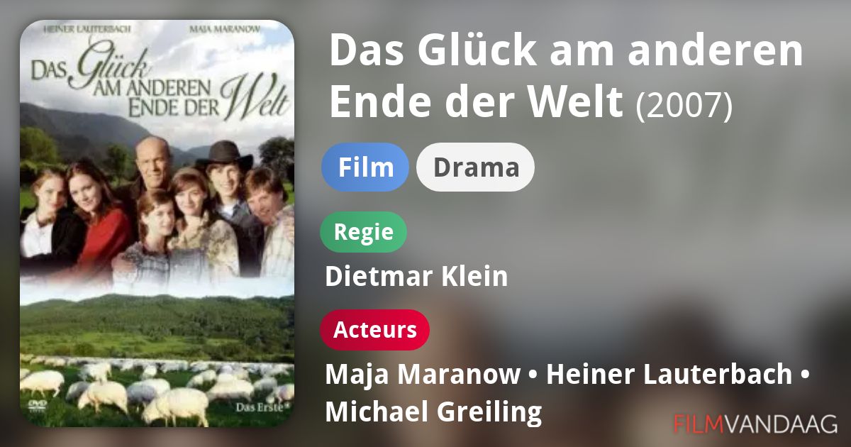Film Das Glück Am Anderen Ende Der Welt Teil 1 Das Glück am anderen Ende der Welt (film, 2007) - FilmVandaag.nl