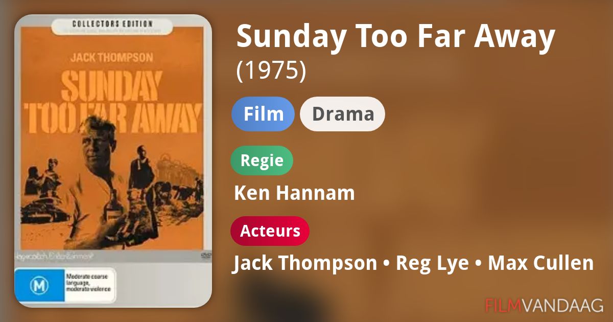 Sunday Too Far Away (film, 1975) FilmVandaag.nl Sunday Too Far Away (film, 1975) FilmVandaag.nl