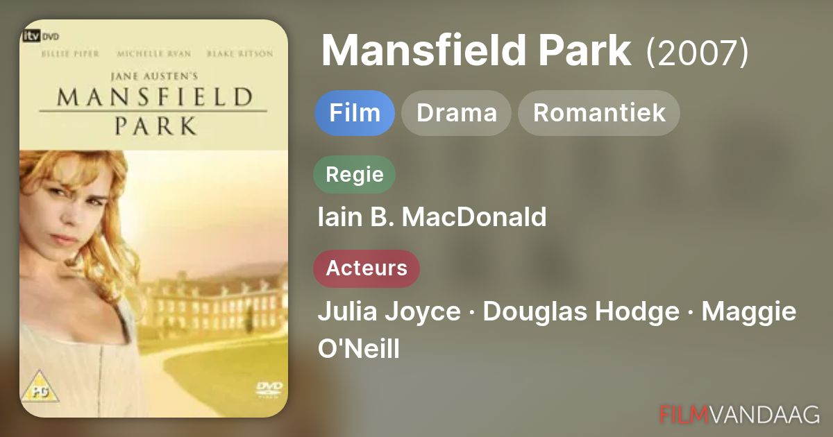 Mansfield Park (film, 2007) - FilmVandaag.nl