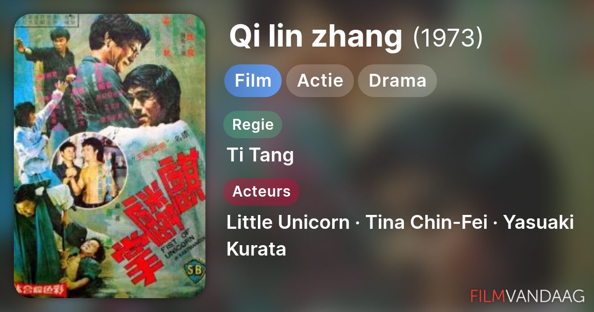 Qi lin zhang (film, 1973) - FilmVandaag.nl
