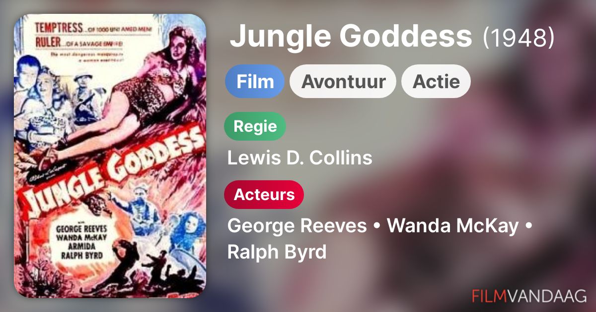 Jungle Goddess (film, 1948) - FilmVandaag.nl