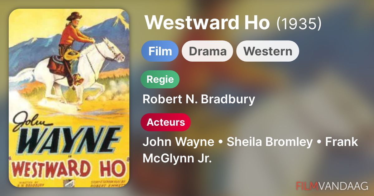 Westward Ho (film, 1935) FilmVandaag.nl