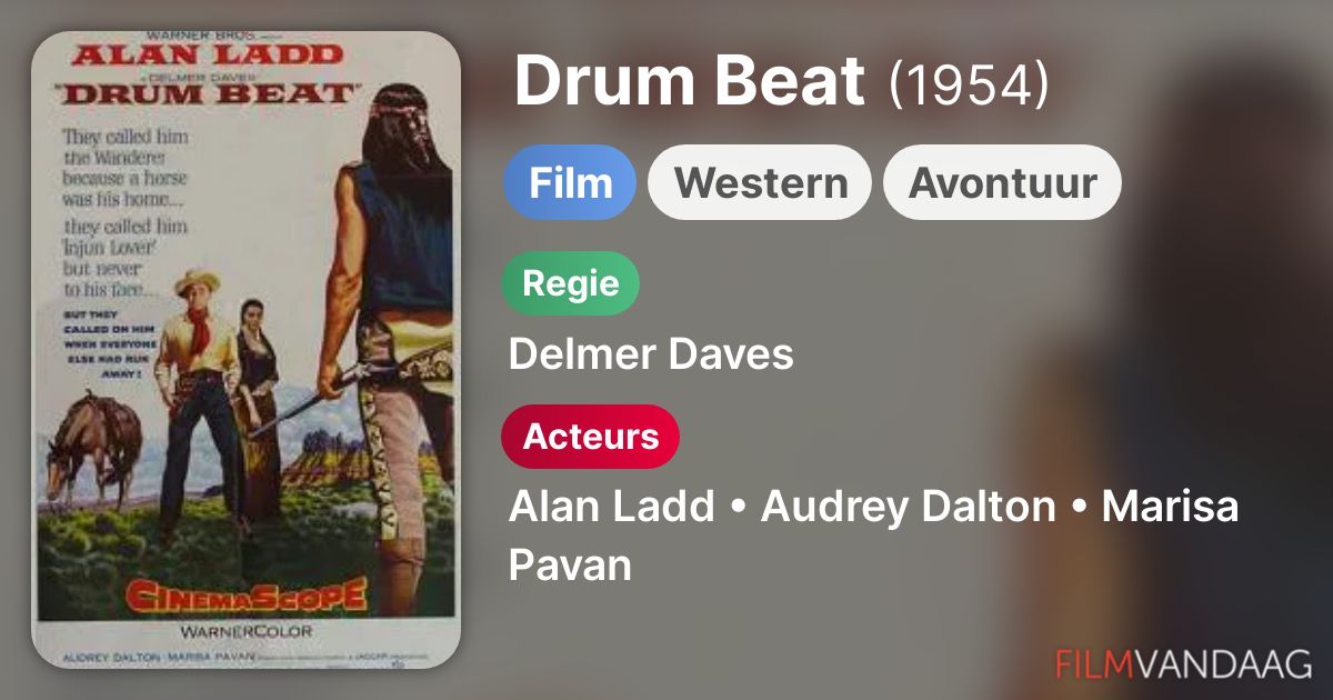Drum Beat (film, 1954) FilmVandaag.nl
