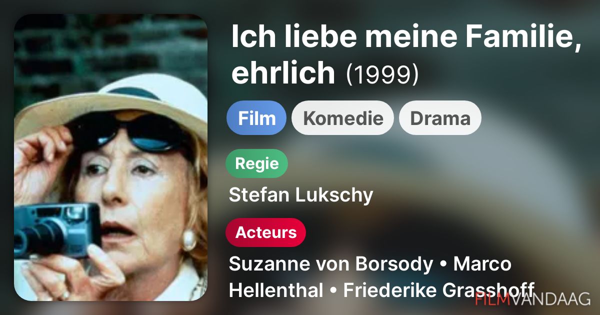 Ich Liebe Meine Familie Ehrlich Ich liebe meine Familie, ehrlich (film, 1999) - FilmVandaag.nl