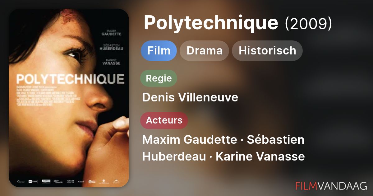 Polytechnique (film, 2009) - FilmVandaag.nl