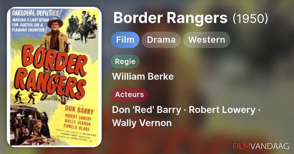 Border Rangers (film, 1950) - FilmVandaag.nl