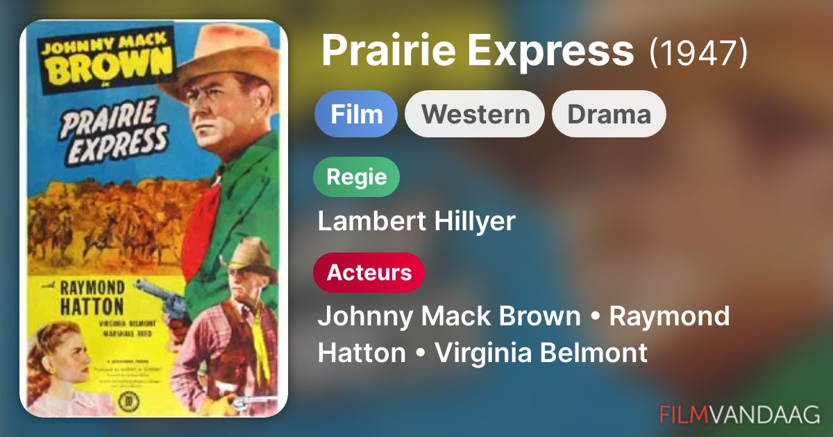 Prairie Express (film, 1947) FilmVandaag.nl