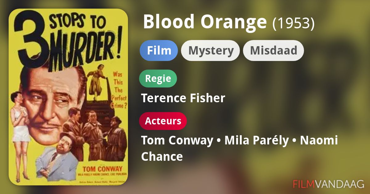 Blood Orange (film, 1953) FilmVandaag.nl