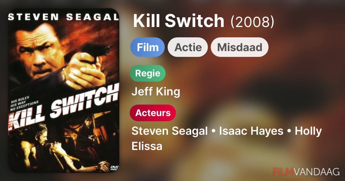 Kill Switch (film, 2008) FilmVandaag.nl
