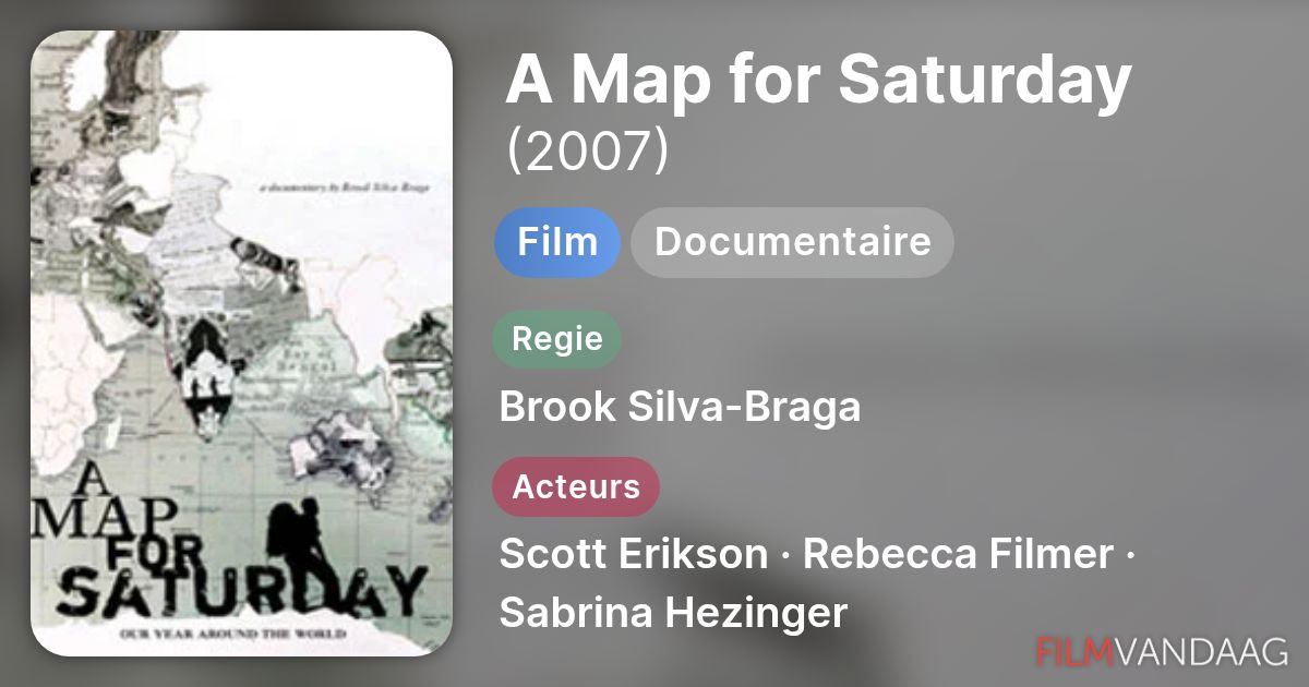 A Map for Saturday (film, 2007) - FilmVandaag.nl