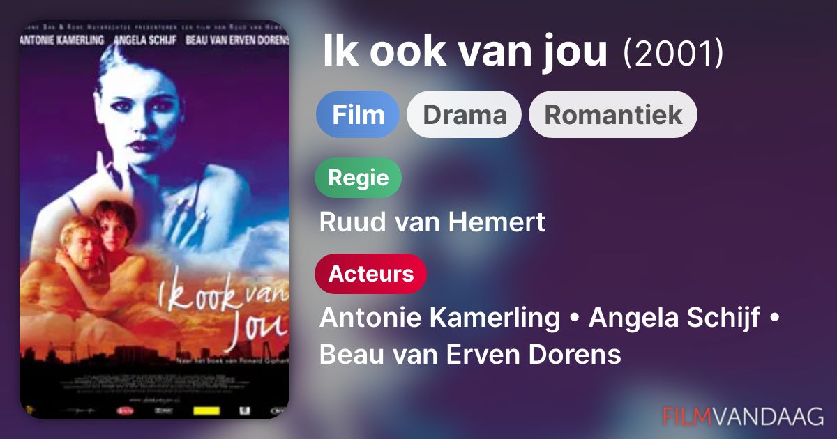 Ik ook van jou (2001) FilmVandaag.nl