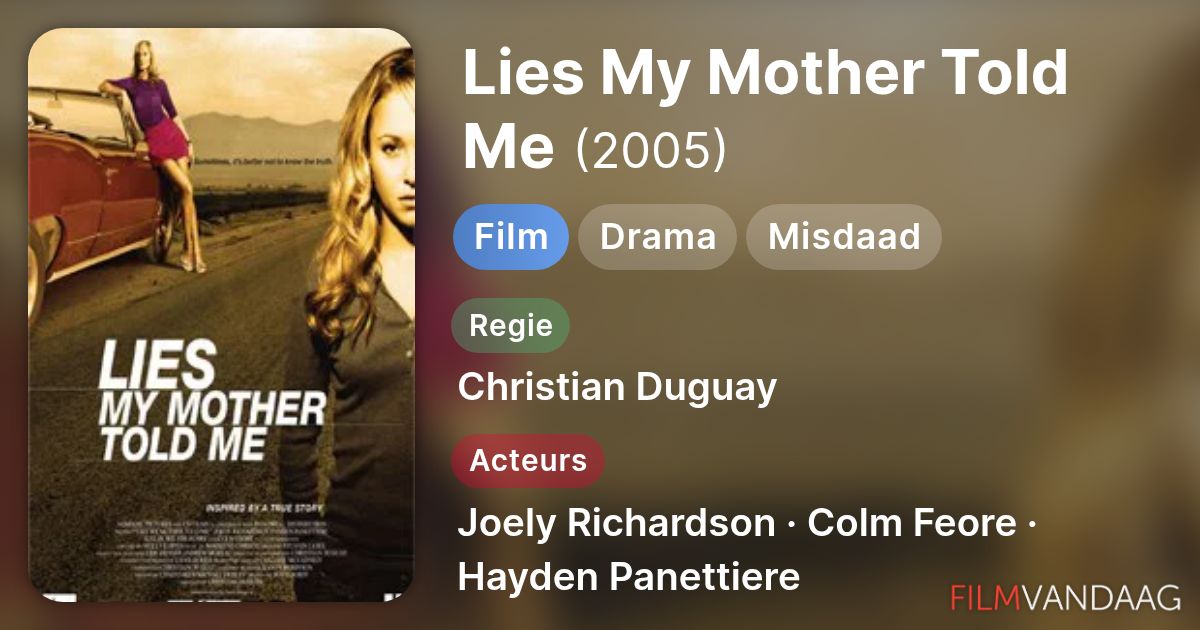 Lies My Mother Told Me (film, 2005) FilmVandaag.nl
