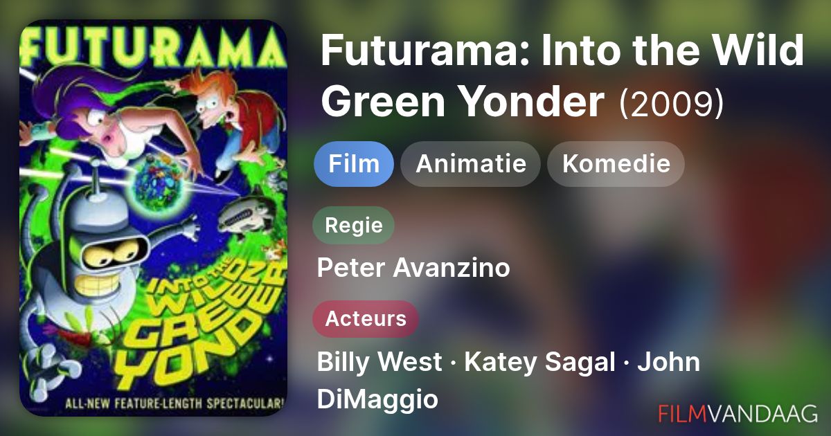 Futurama: Into the Wild Green Yonder (film, 2009) - FilmVandaag.nl