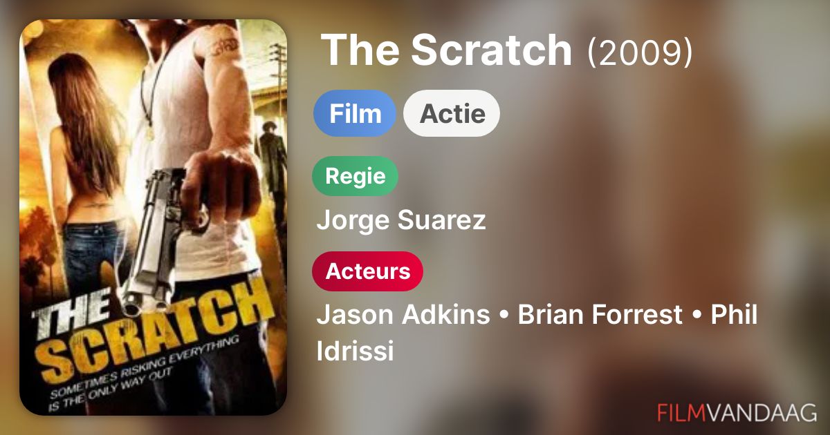 The Scratch (film, 2009) FilmVandaag.nl