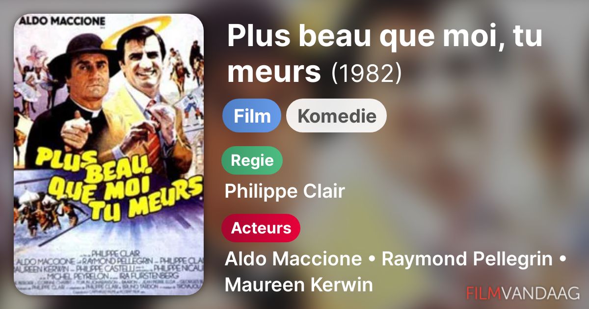 Plus Beau Que Moi Tu Meurs Streaming Plus beau que moi, tu meurs (film, 1982) kopen op dvd of blu-ray