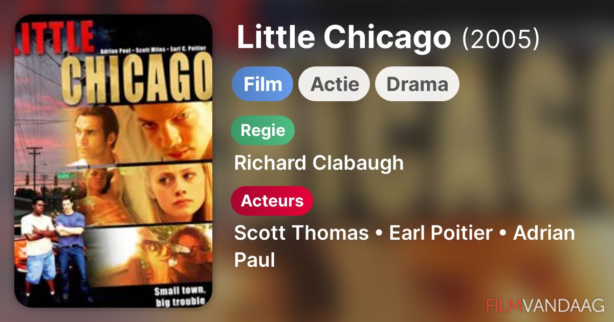 Little Chicago (film, 2005) FilmVandaag.nl