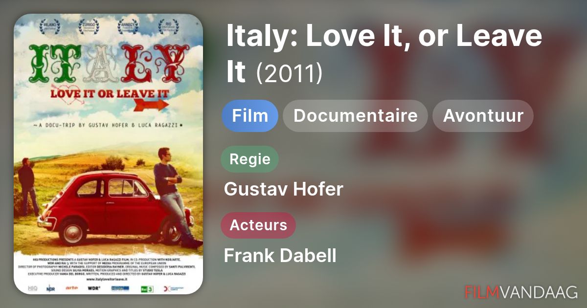 Italy: Love It, or Leave It (film, 2011) - FilmVandaag.nl