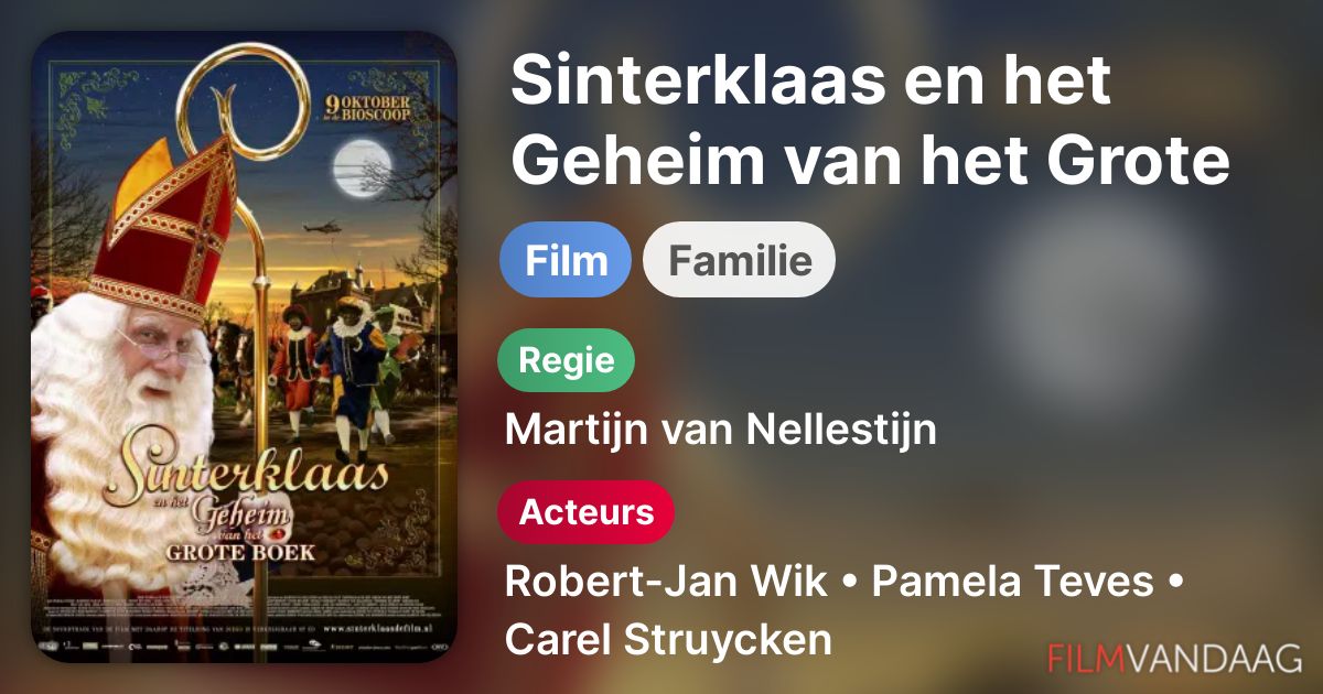 Sinterklaas en het Geheim van het Grote Boek (film, 2008) FilmVandaag.nl
