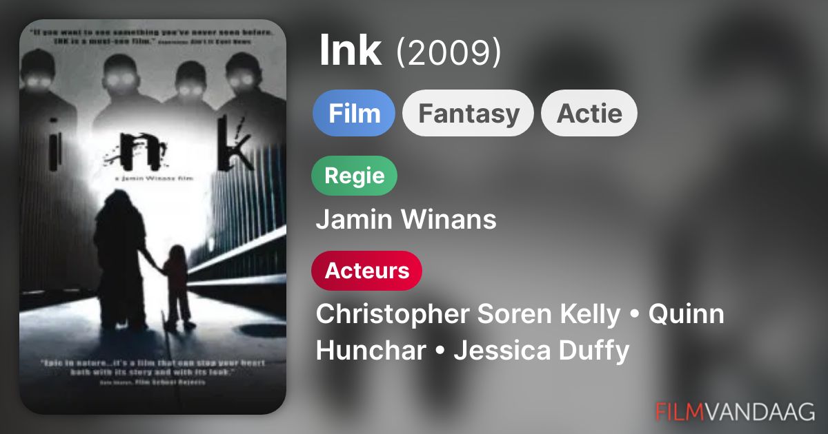 Ink (film, 2009) FilmVandaag.nl