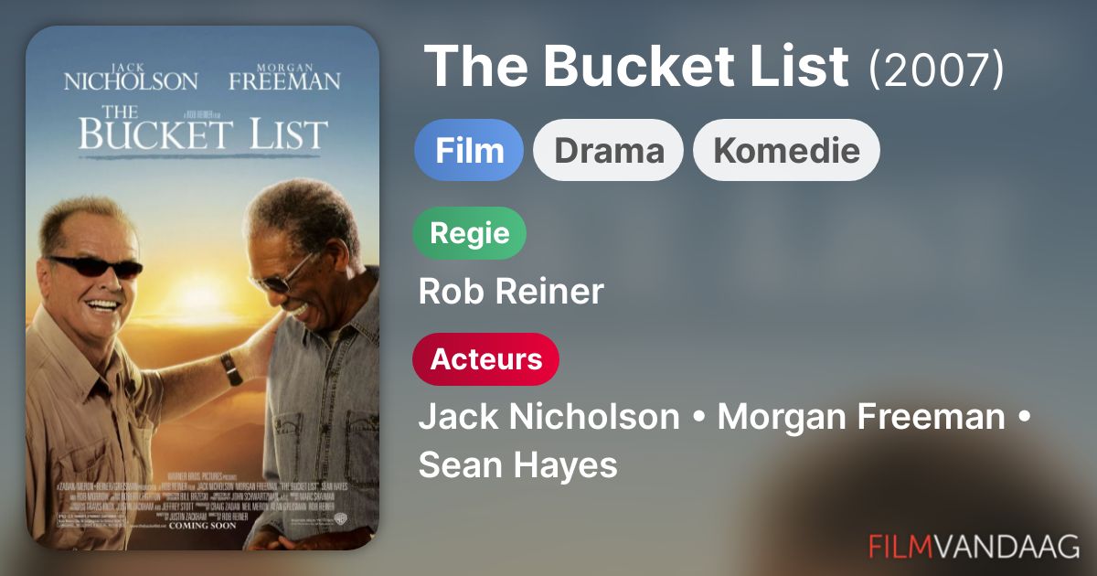 The Bucket List (film, 2007) FilmVandaag.nl