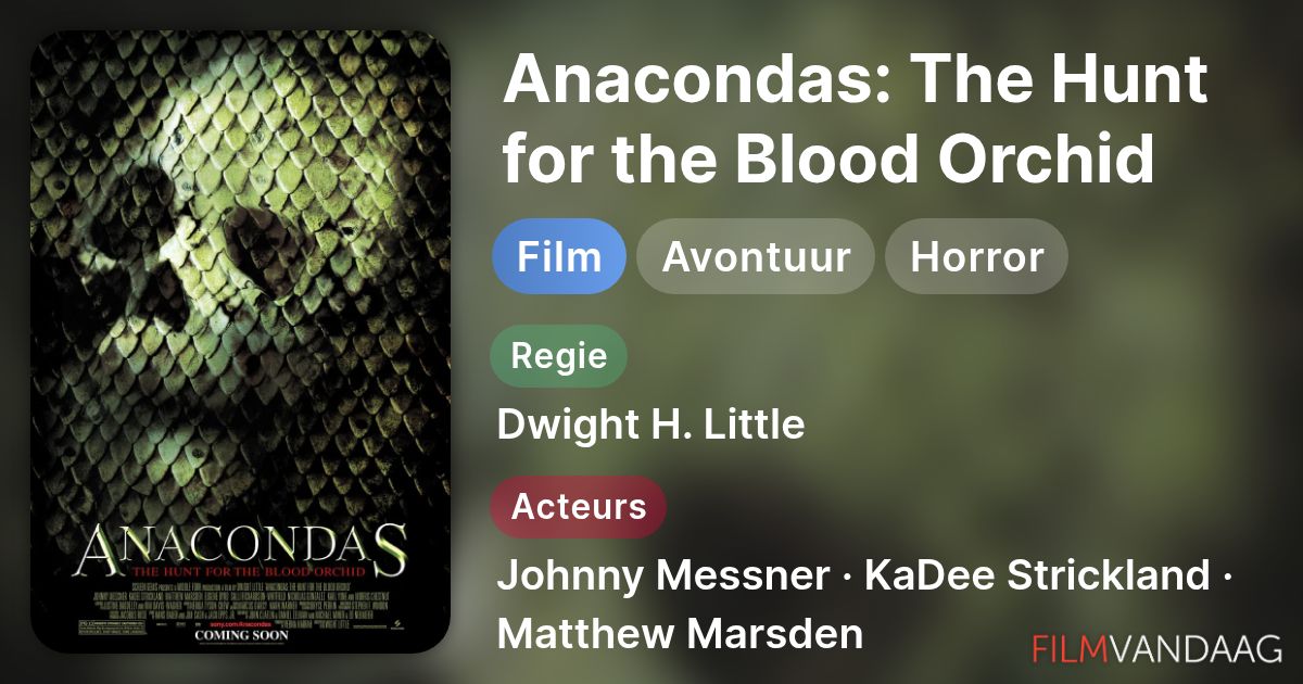 Anacondas The Hunt for the Blood Orchid (film, 2004) FilmVandaag.nl