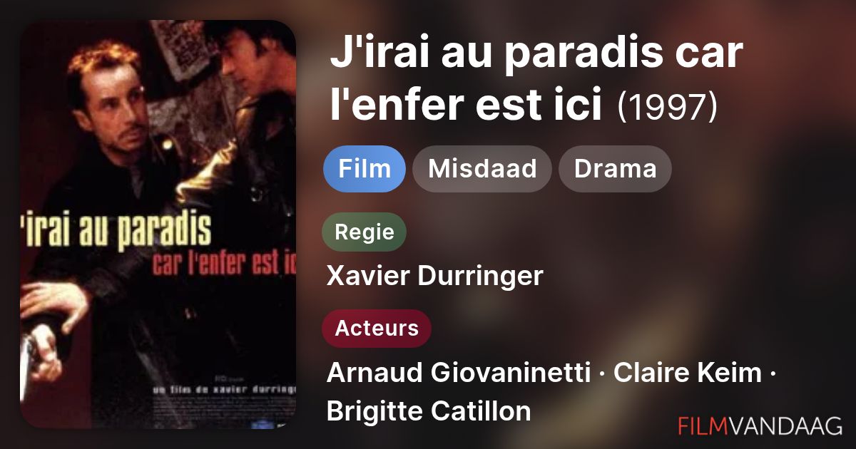 J'irais Au Paradis Car L'enfer Est Ici
