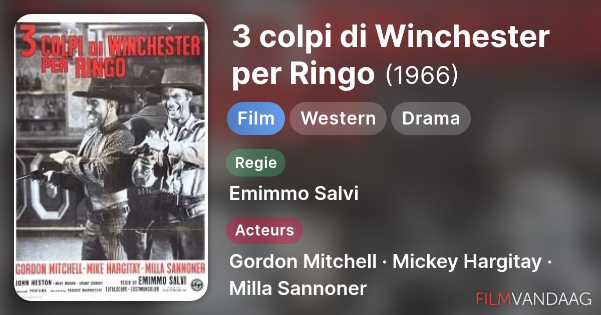 3 colpi di Winchester per Ringo (film, 1966) - FilmVandaag.nl