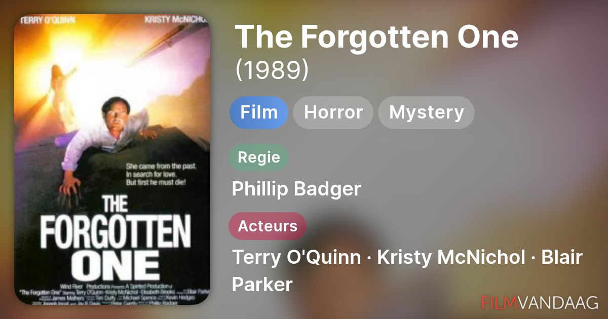 the-forgotten-one-film-1989-filmvandaag-nl