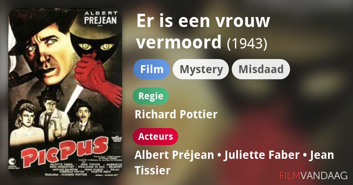 Er is een vrouw vermoord (film, 1943) FilmVandaag.nl Er is een vrouw vermoord (film, 1943) FilmVandaag.nl