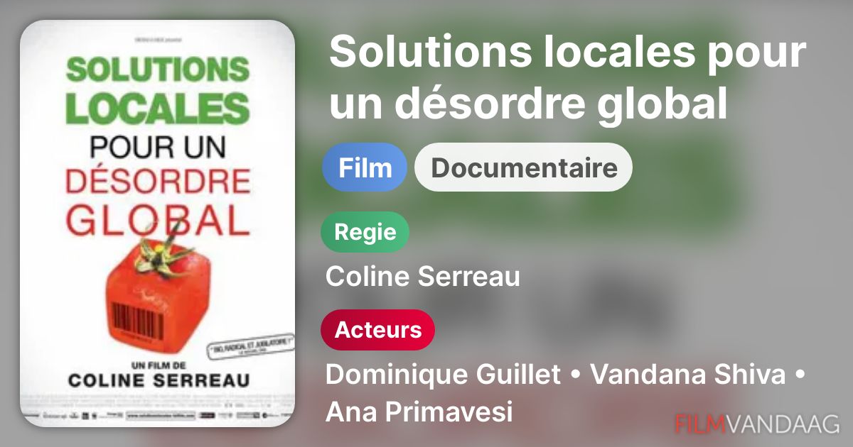 Solutions locales pour un désordre global (film, 2010) FilmVandaag.nl Solutions locales pour un désordre global (film, 2010) FilmVandaag.nl