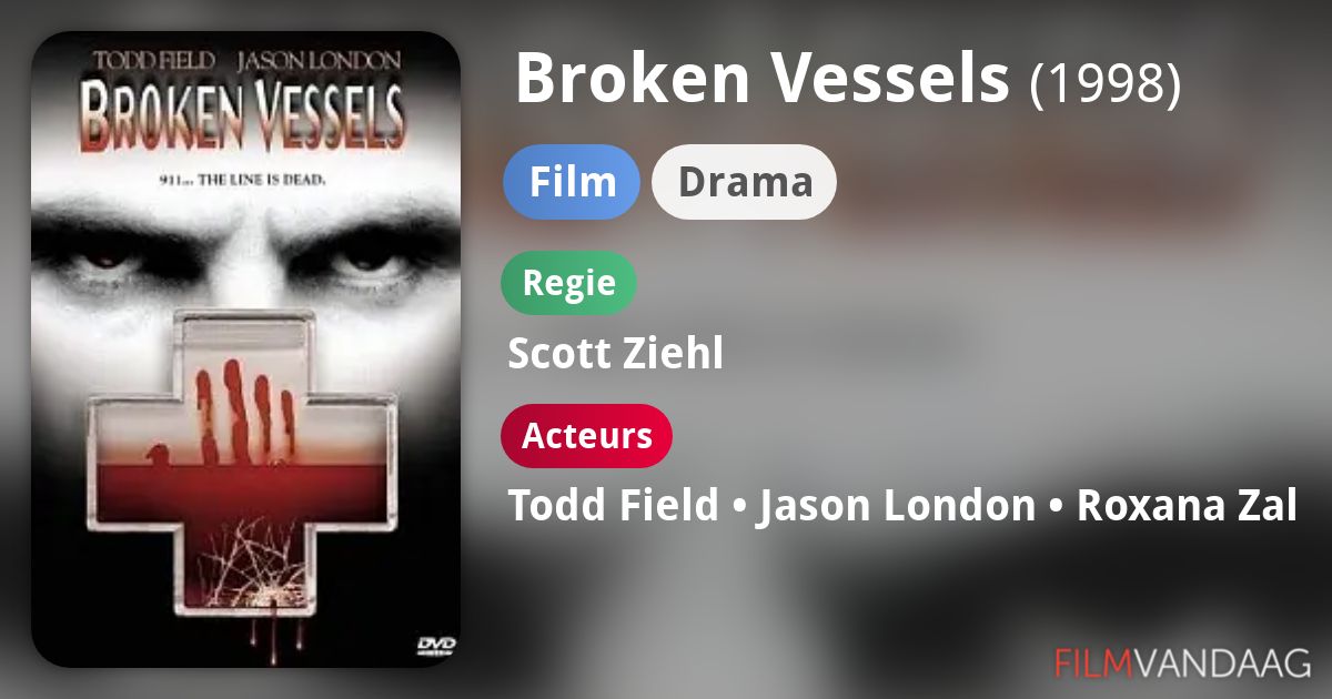 Alle acteurs in Broken Vessels (film, 1998) FilmVandaag.nl