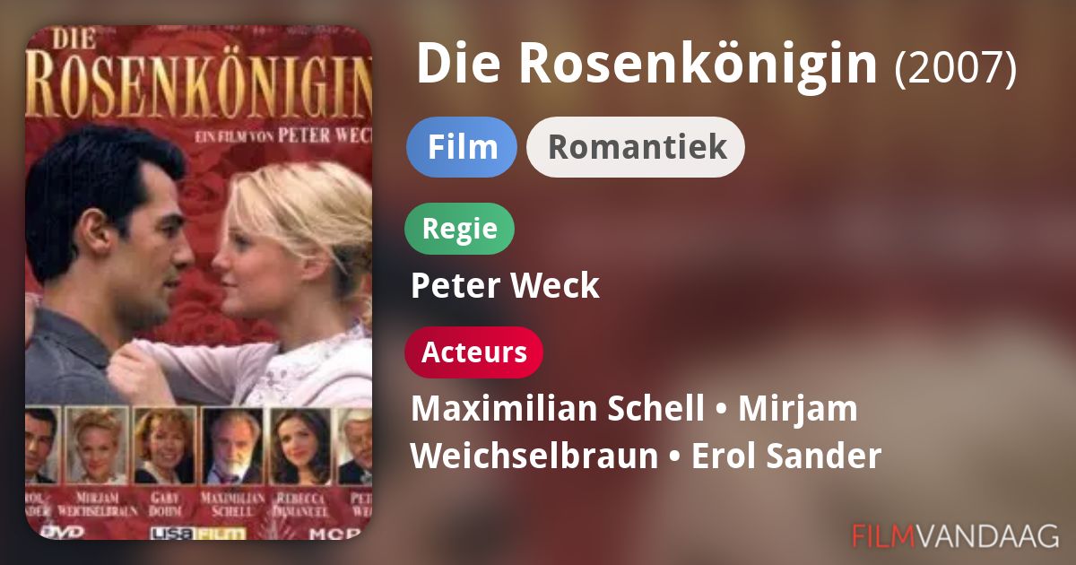 Die Rosenkönigin (film, 2007) - FilmVandaag.nl