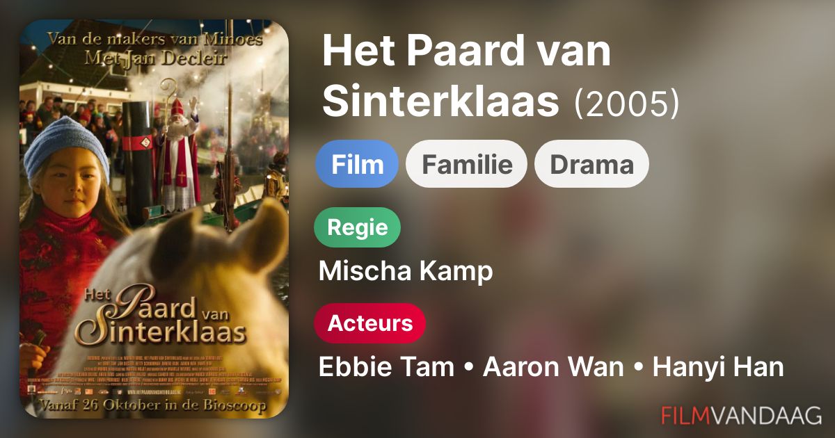 Het Paard van Sinterklaas (film, 2005) FilmVandaag.nl