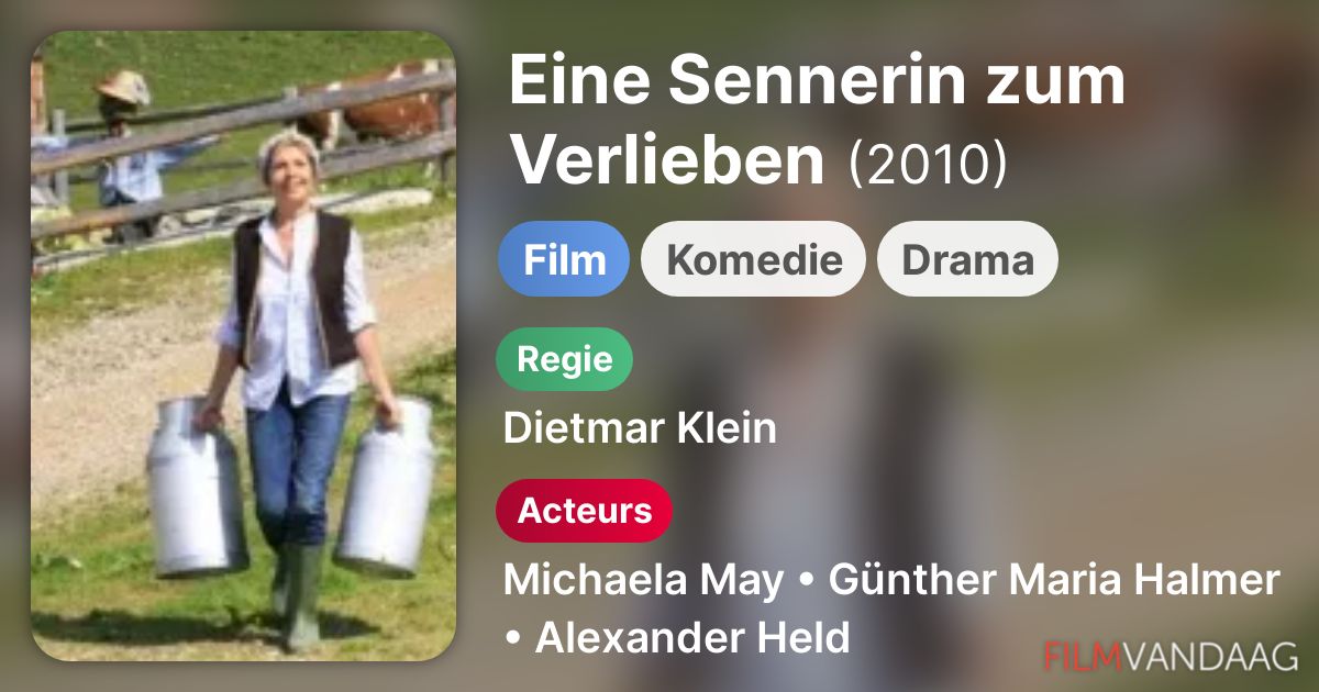 Eine Sennerin zum Verlieben (film, 2010) FilmVandaag.nl Eine Sennerin zum Verlieben (film, 2010) FilmVandaag.nl