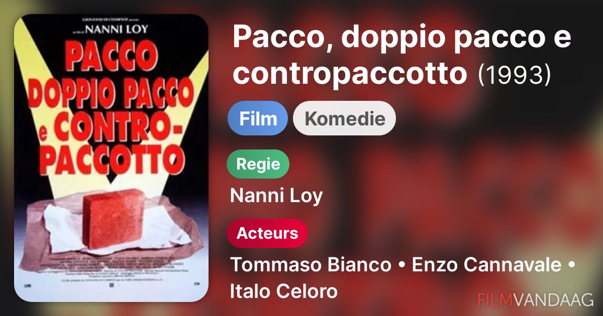 Pacco, doppio pacco e contropaccotto (film, 1993) FilmVandaag.nl Pacco, doppio pacco e contropaccotto (film, 1993) FilmVandaag.nl