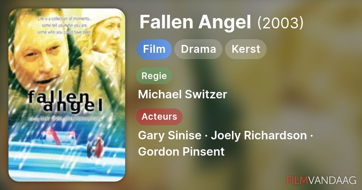 Fallen Angel (film, 2003) - FilmVandaag.nl