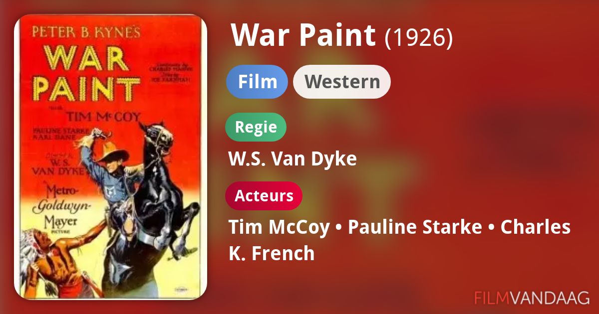 War Paint (film, 1926) FilmVandaag.nl