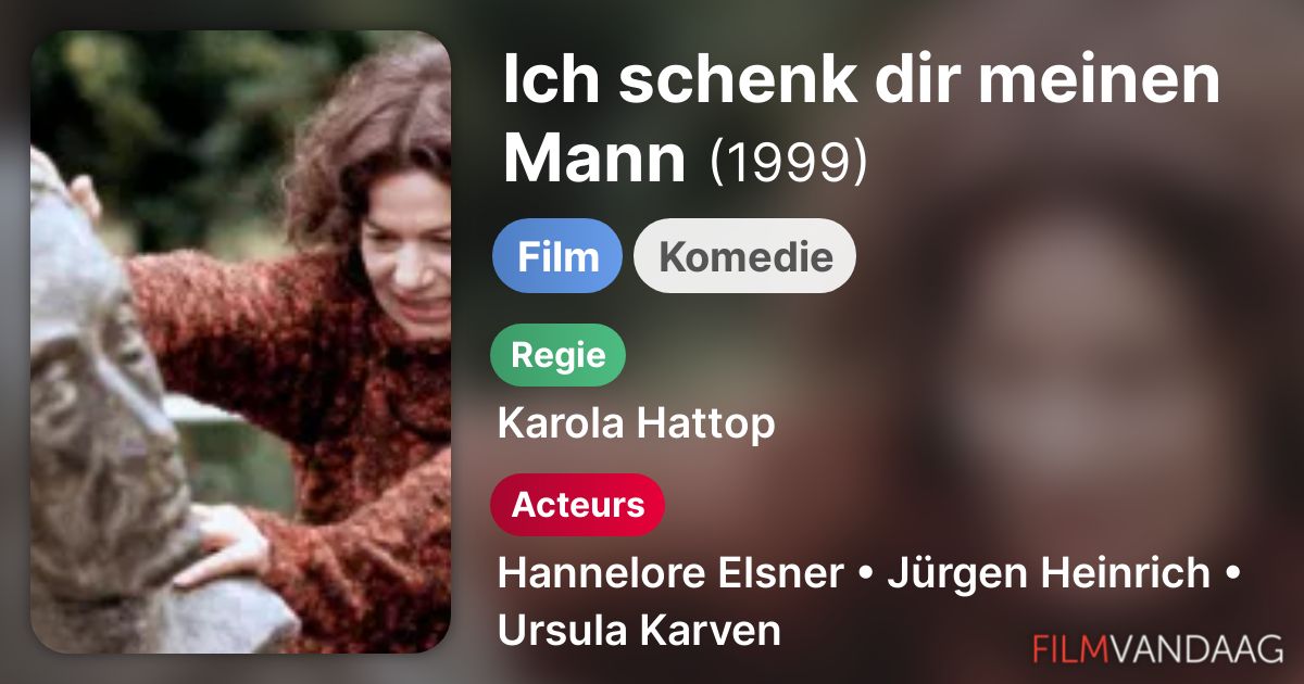 Ich Schenke Dir Meinen Mann Ich schenk dir meinen Mann (film, 1998) - FilmVandaag.nl