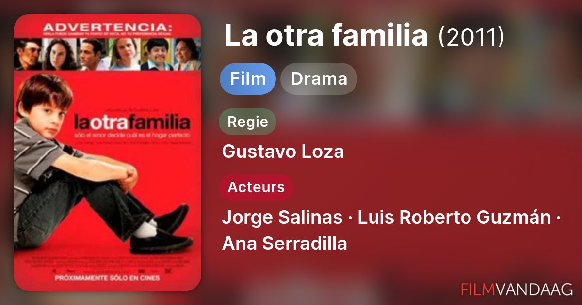 La otra familia (film, 2011) - FilmVandaag.nl