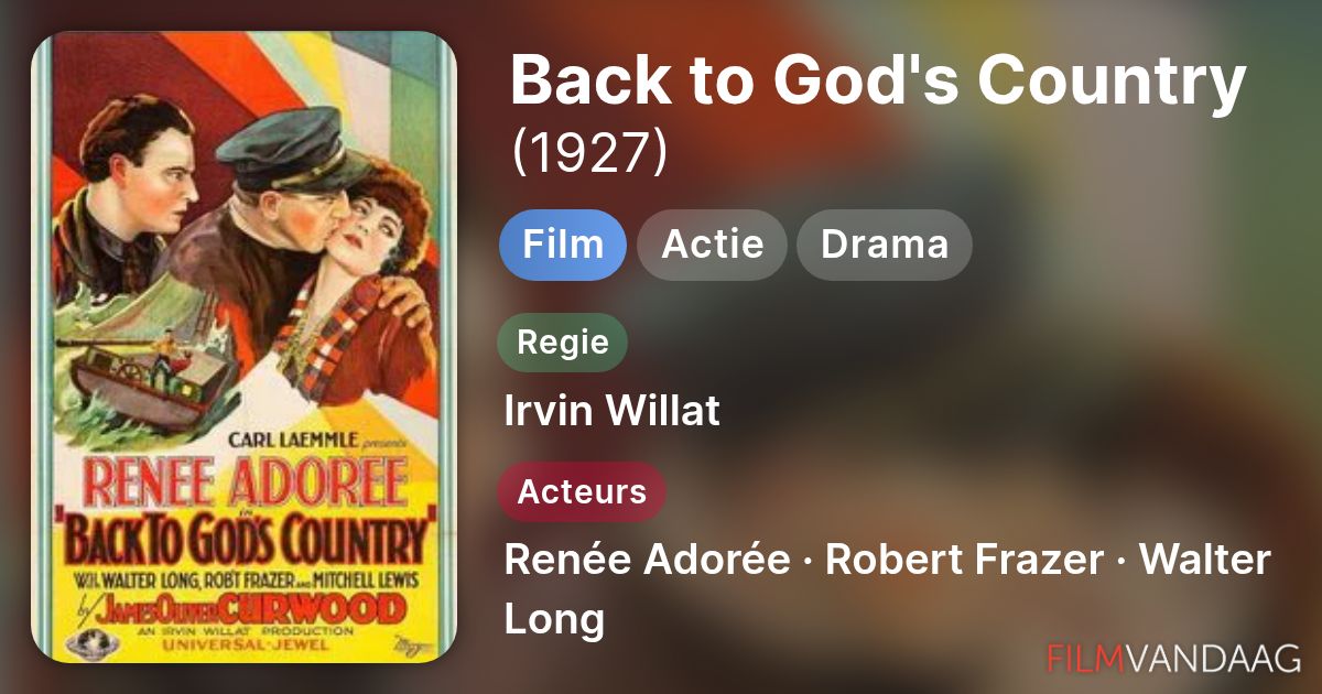 Back to God's Country (film, 1927) FilmVandaag.nl