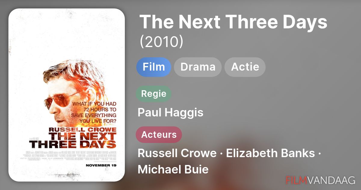 the next three days film