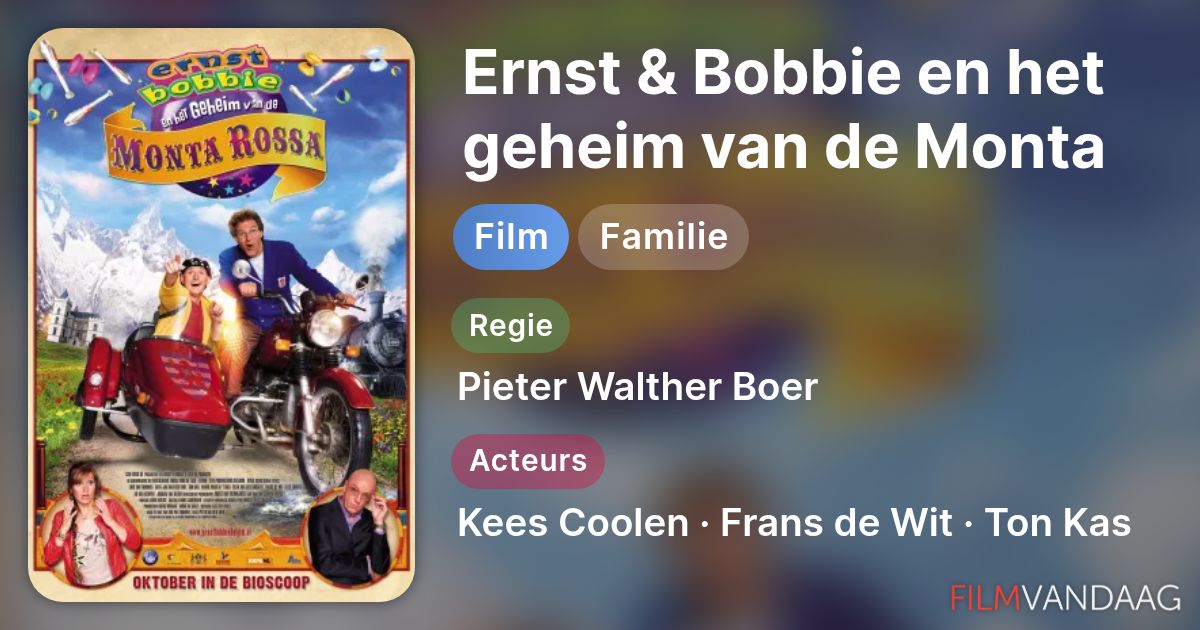 Ernst & Bobbie en het geheim van de Monta Rossa (film, 2010
