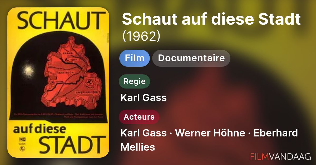 Schaut Auf Diese Stadt Schaut auf diese Stadt (film, 1962) - FilmVandaag.nl