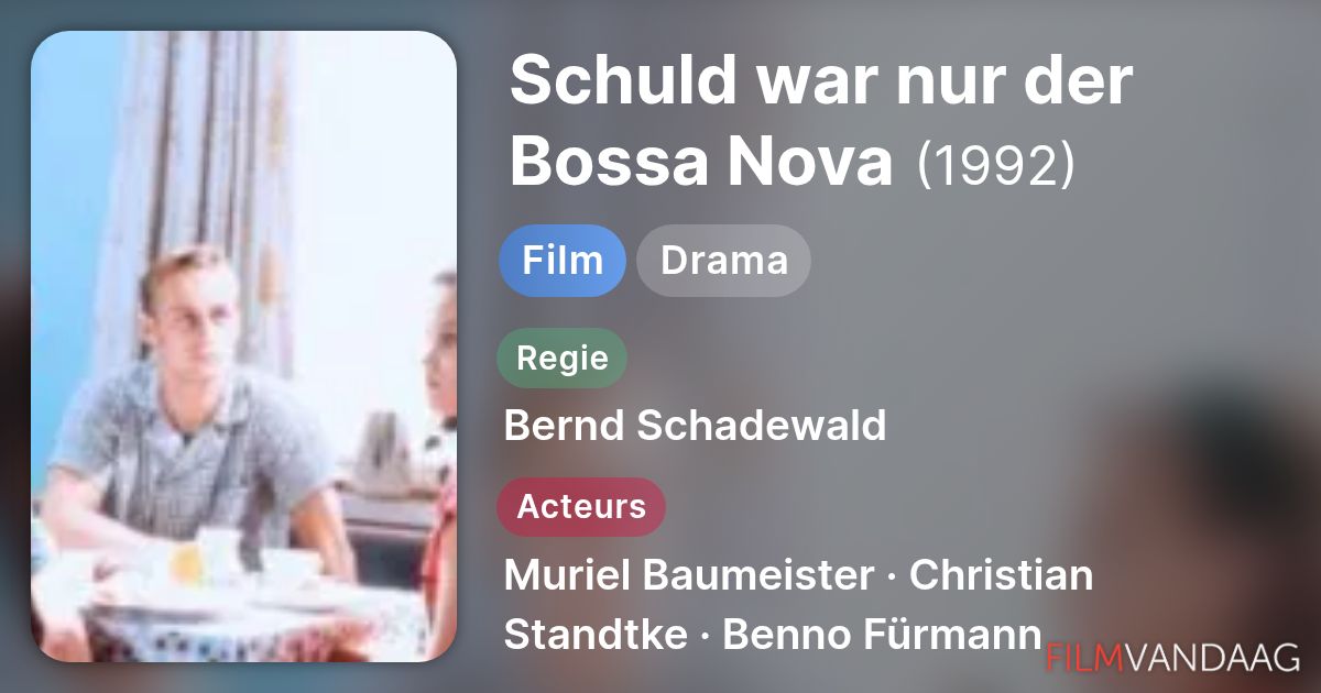 schuld war nur der bossa nova