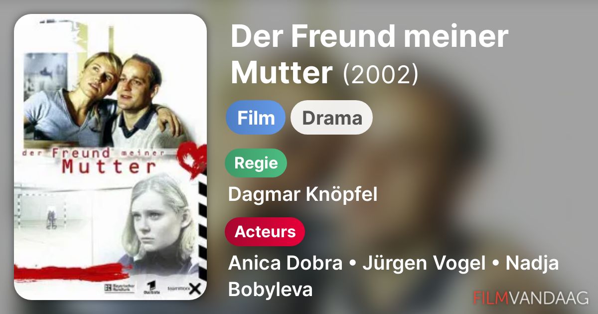 Der Freund Meiner Mutter Belästigt Mich Hilf Mir Der Freund meiner Mutter (film, 2002) - FilmVandaag.nl