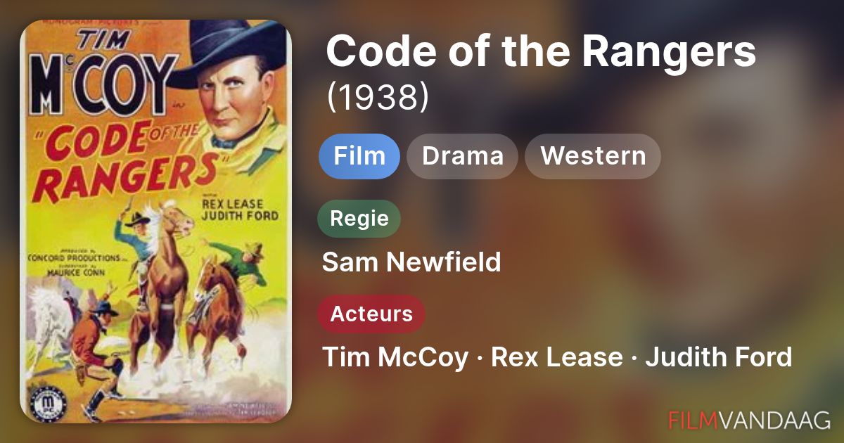 Code of the Rangers (film, 1938) - FilmVandaag.nl