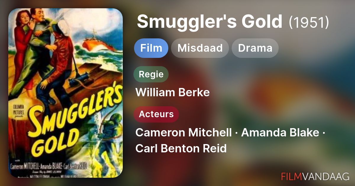 smuggler-s-gold-film-1951-filmvandaag-nl