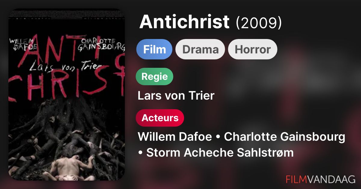 Antichrist (film, 2009) FilmVandaag.nl