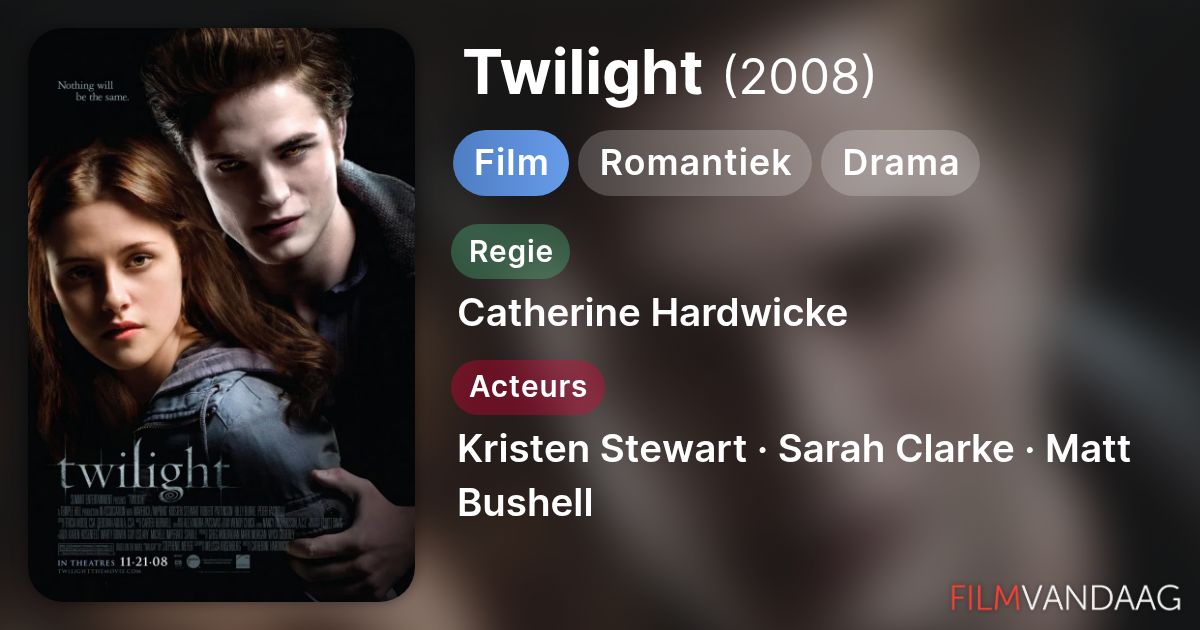 Twilight (film, 2008) Nu Online Kijken - FilmVandaag.nl